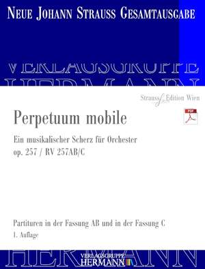 Strauß (Son), Johann: Perpetuum mobile op. 257 RV 257AB/C