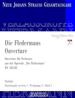 Strauß (Son), Johann: Die Fledermaus - Ouverture RV 503-OU