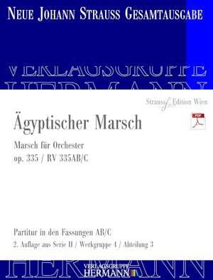 Strauß (Son), Johann: Ägyptischer Marsch op. 335 RV 335AB/C