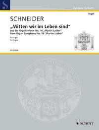Schneider, Enjott: In the very midst of life