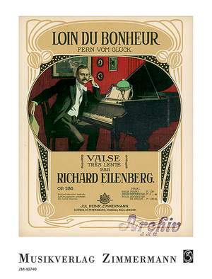 Eilenberg, Richard: Loin du Bonheur op. 286