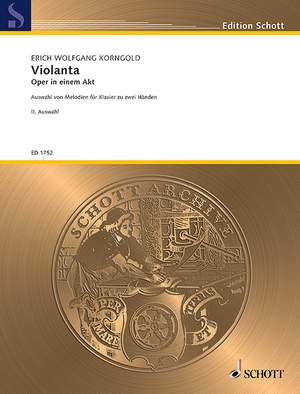 Korngold, Erich Wolfgang: Violanta Heft 2 op. 8