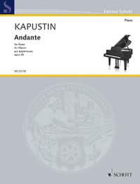 Kapustin, Nikolai: Andante op. 58