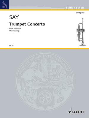 Say, Fazıl: Trumpet Concerto op. 31