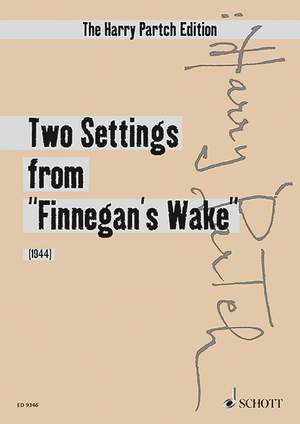 Partch, Harry: Two Settings from "Finnegan's Wake"