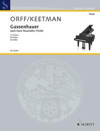 Keetman, Gunild / Orff, Carl: Gassenhauer