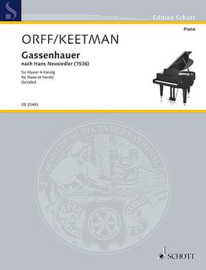 Keetman, Gunild / Orff, Carl: Gassenhauer