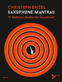 Enzel, Christoph: Saxophone Mantras