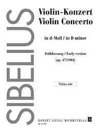 Sibelius, Jean: Violin Concerto D minor op. 47