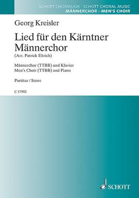 Kreisler, Georg: Lied für den Kärntner Männerchor