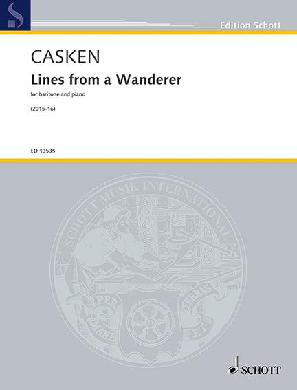Casken, John: Lines from a Wanderer