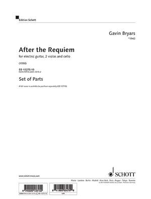 Bryars, Richard Gavin: After the Requiem