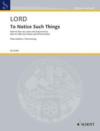 Lord, Jon: To Notice Such Things