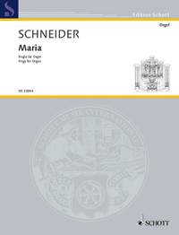 Schneider, Enjott: Maria
