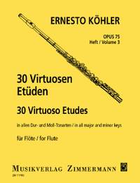 Koehler, Ernesto: 30 Virtuoso Etudes in all major and minor keys op. 75