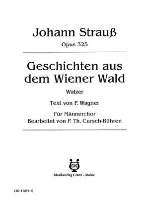 Strauß (Son), Johann: Geschichten aus dem Wiener Wald op. 325