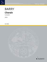 Barry, Gerald: Chorale