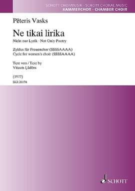 Vasks, Pēteris: Ne tikai lirika