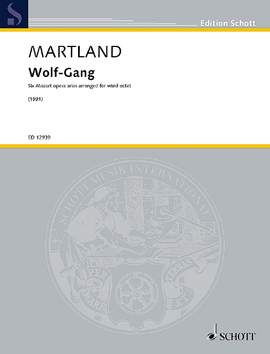 Martland, Steve: Wolf-Gang