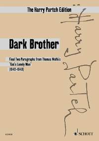 Partch, Harry: Dark Brother