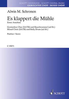 Schronen, Alwin Michael: Es klappert die Mühle
