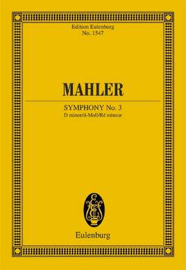 Mahler, Gustav: Symphony No. 3 D minor
