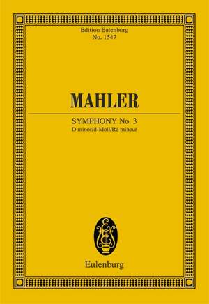 Mahler, Gustav: Symphony No. 3 D minor
