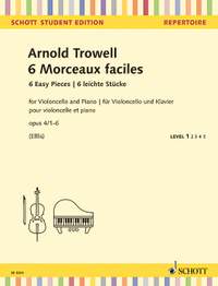 Trowell, Arnold: 6 Easy Concert Pieces op. 4/1-6