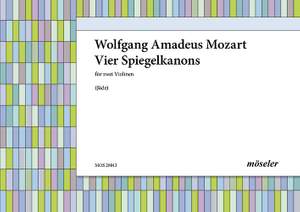Mozart, Wolfgang Amadeus: Vier Spiegelkanons