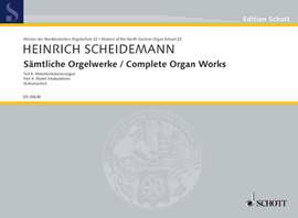 Scheidemann, Heinrich: Complete Organ Works
