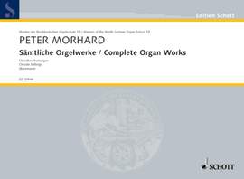 Morhard, Peter: Complete Organ Works Band 19