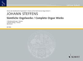 Steffens, Johann: Complete Organ Works Band 4