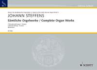 Steffens, Johann: Complete Organ Works Band 4
