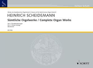 Scheidemann, Heinrich: Complete Organ Works Band 8