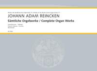 Reincken, Johann Adam: Complete Organ Works Band 11