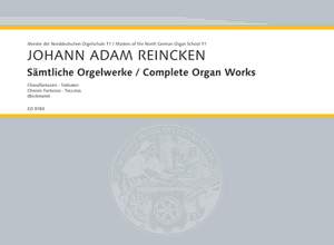Reincken, Johann Adam: Complete Organ Works Band 11