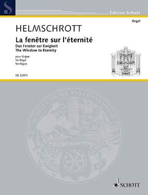 Helmschrott, Robert M.: The Window to Eternity