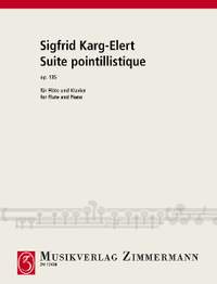 Karg-Elert, Sigfrid: Suite pointillistique op. 135