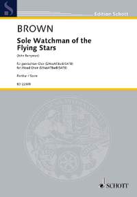 Brown, Matthew: Sole Watchman of the Flying Stars