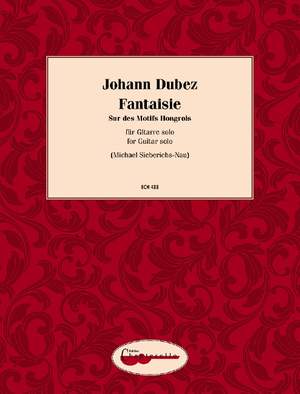 Dubez, Johann: Fantaisie