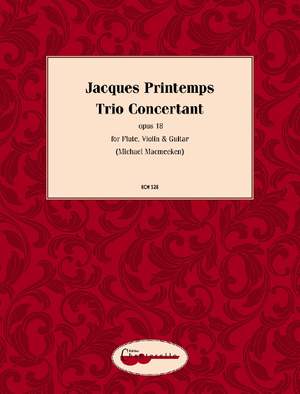 Printemps, Jacques: Trio Concertant op. 18