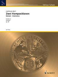 Bley, Gustava: Zwei Kompositionen op. 33