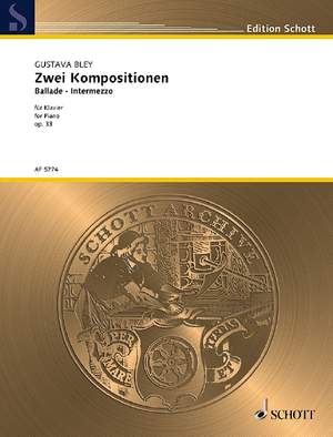 Bley, Gustava: Zwei Kompositionen op. 33