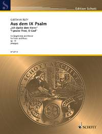 Bley, Gustava: Aus dem IX Psalm op. 19