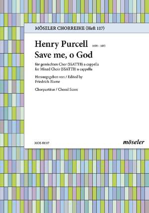 Purcell, Henry: Save me, o God 117 Z 51