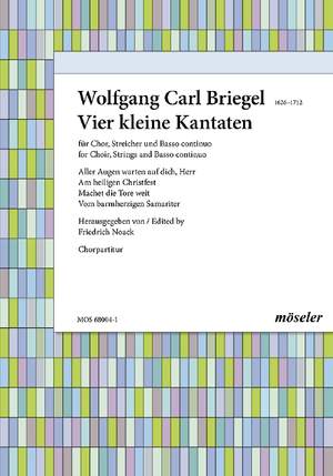 Briegel, Wolfgang Carl: Four small cantatas