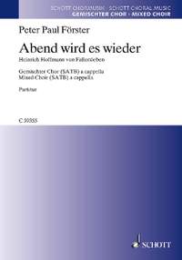 Foerster, Peter Paul: Abend wird es wieder