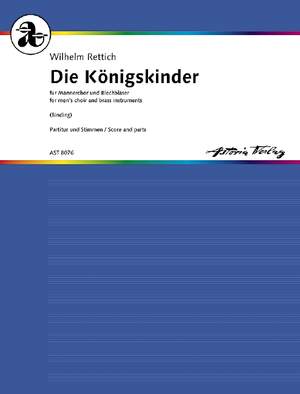 Rettich, Wilhelm: Die Königskinder op. 34 Nr.4A