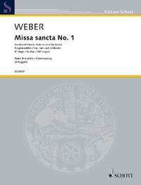 Weber, Carl Maria von: Missa sancta No. 1 Eb major WeV A.2 / WeV A.3