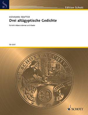 Reutter, Hermann: Drei altägyptische Gedichte